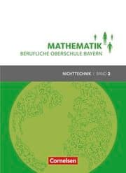 Cover von Mathematik - Berufliche Oberschule Bayern - Nichttechnik - Band 2 (FOS/BOS 12)