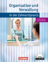 Cover von Organisation und Verwaltung in der Zahnarztpraxis, mit Wirtschafts- und Sozialkunde