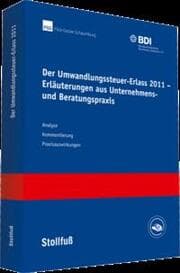 Cover von Der Umwandlungssteuer-Erlass 2011 - Erläuterungen aus Unternehmens- und Beratungspraxis