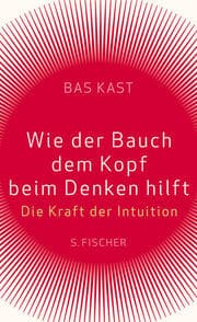 Cover von Wie der Bauch dem Kopf beim Denken hilft