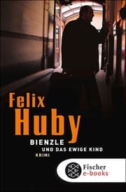 Cover von Bienzle und das ewige Kind