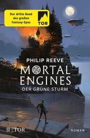 Cover von Mortal Engines - Der Grüne Sturm