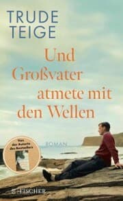 Cover von Und Großvater atmete mit den Wellen