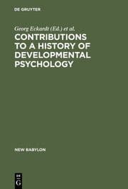 Cover von Contributions to a History of Developmental Psychology