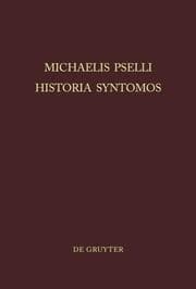 Cover von Michaelis Pselli Historia Syntomos