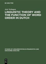 Cover von Linguistic Theory and the Function of Word Order in Dutch