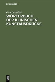 Cover von Wörterbuch der Klinischen Kunstausdrücke
