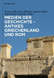 Cover von Medien der Geschichte - Antikes Griechenland und Rom
