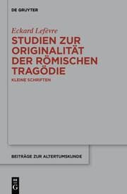 Cover von Studien zur Originalität der römischen Tragödie