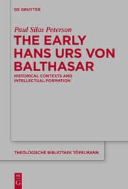 Cover von The Early Hans Urs von Balthasar