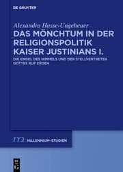 Cover von Das Mönchtum in der Religionspolitik Kaiser Justinians I.