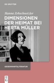 Cover von Dimensionen der Heimat bei Herta Müller