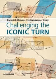 Cover von Challenging the Iconic Turn