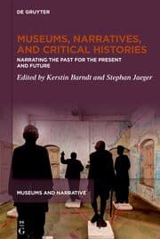 Cover von Museums, Narratives, and Critical Histories