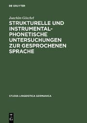 Cover von Strukturelle und instrumentalphonetische Untersuchungen zur gesprochenen Sprache