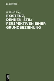 Cover von Existenz, Denken, Stil: Perspektiven einer Grundbeziehung