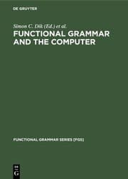Cover von Functional Grammar and the Computer
