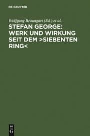 Cover von Stefan George: Werk und Wirkung seit dem >Siebenten Ring<