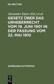 Cover von Gesetz über das Urheberrecht vom 19.Juni 1901 in der Fassung vom 22.Mai 1910