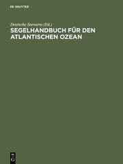 Cover von Kaiserliche Marine : deutsche Seewarte ; Segelhandbuch für den Atlantischen Ozean