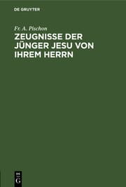 Cover von Zeugnisse der Jünger Jesu von ihrem Herrn