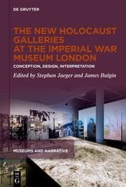 Cover von The New Holocaust Galleries at the Imperial War Museum London