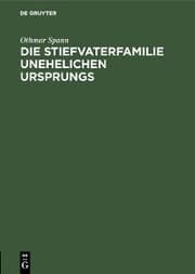 Cover von Die Stiefvaterfamilie unehelichen Ursprungs