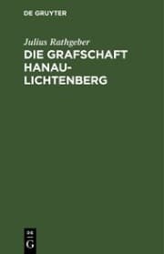 Cover von Die Grafschaft Hanau-Lichtenberg