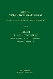 Cover von Galeni De locis affectis III-IV / Galen, Über das Erkennen erkrankter Körperteile III-IV