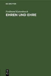 Cover von Ehren und Ehre