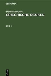 Cover von Theodor Gomperz: Griechische Denker. Band 1