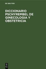 Cover von Diccionario Pschyrembel de Ginecologia y Obstetricia