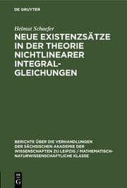 Cover von Neue Existenzsätze in der Theorie nichtlinearer Integralgleichungen