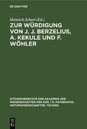 Cover von Zur Würdigung von J. J. Berzelius, A. Kekule und F. Wöhler