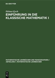 Cover von Einführung in die klassische Mathematik I