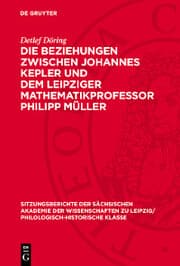 Cover von Die Beziehungen zwischen Johannes Kepler und dem Leipziger Mathematikprofessor Philipp Müller