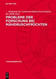 Cover von Probleme der Forschung bei Mähdruschfrüchten
