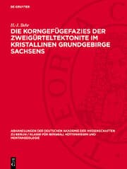 Cover von Die Korngefügefazies der Zweigürteltektonite im kristallinen Grundgebirge Sachsens