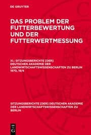 Cover von Das Problem der Futterbewertung und der Futterwertmessung. XI.