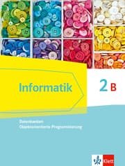 Cover von Informatik 2B (Datenbanken, Objektorientierte Programmierung). Ausgabe Bayern