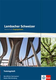 Cover von Lambacher Schweizer Mathematik berufliches Gymnasium Trainingsheft Eingangsklasse. Ausgabe Baden-Württemberg