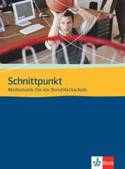 Cover von Schnittpunkt Mathematik. Mathematik für die Berufsfachschule