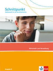 Cover von Schnittpunkt Mathematik für die Berufsfachschule. Ausgabe N - Wirtschaft und Verwaltung