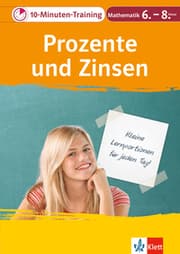 Cover von Klett 10-Minuten-Training Mathematik Prozente und Zinsen 6.-8. Klasse