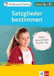 Cover von Klett 10-Minuten-Training Deutsch Grammatik Satzglieder bestimmen 5./6. Klasse