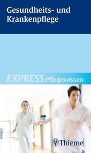 Cover von EXPRESS Pflegewissen Gesundheits- und Krankenpflege