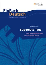 Cover von Mark Haddon: Supergute Tage oder Die sonderbare Welt des Christopher Boone