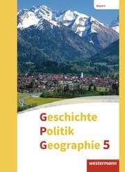 Cover von Geschichte - Politik - Geographie (GPG) - Ausgabe 2017 für Mittelschulen in Bayern