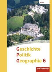 Cover von Geschichte - Politik - Geographie (GPG) - Ausgabe 2017 für Mittelschulen in Bayern