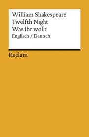 Cover von Twelfth Night / Was ihr wollt. Englisch/Deutsch